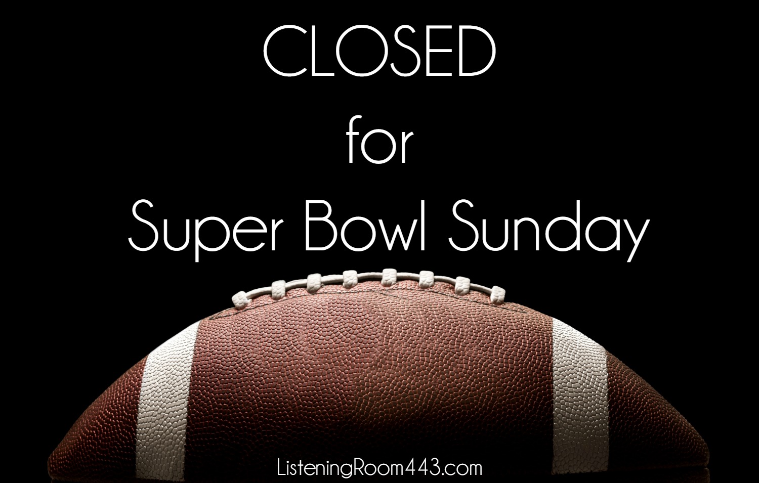CLOSED Super Bowl Sunday The 443 Social Club & Lounge