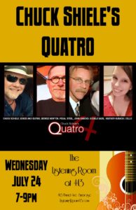 Chuck Shiele's Quatro - 7/24