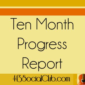 Ten Month Progress Report