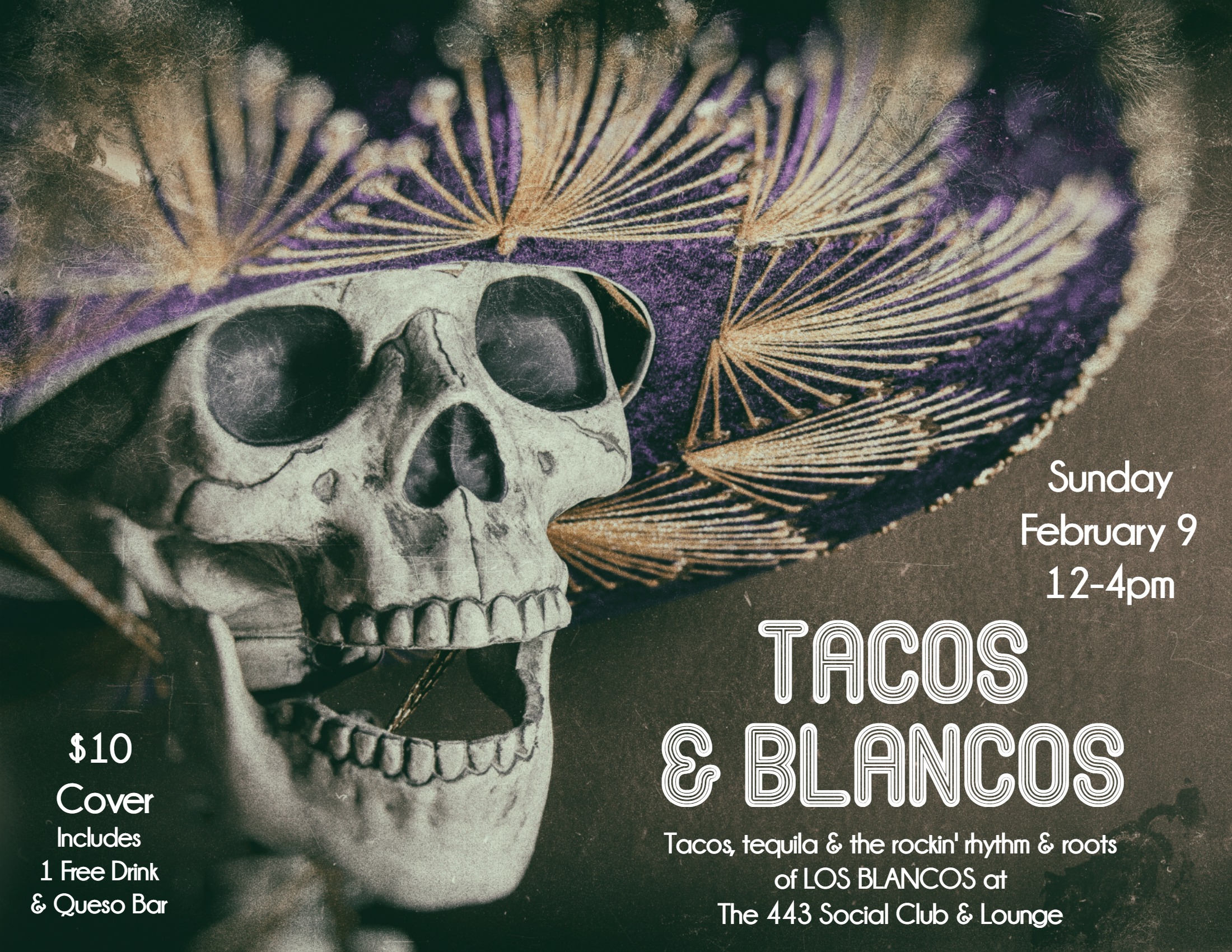 Tacos & Blancos February
