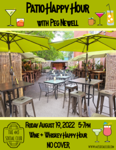 Patio Happy Hour with Peg Newell - 8/19