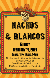 Nachos & Blancos