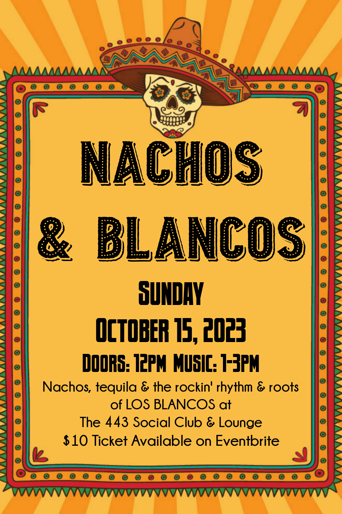 Nachos & Blancos October