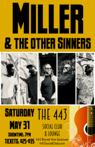 Miller & the Other Sinners at the 443
